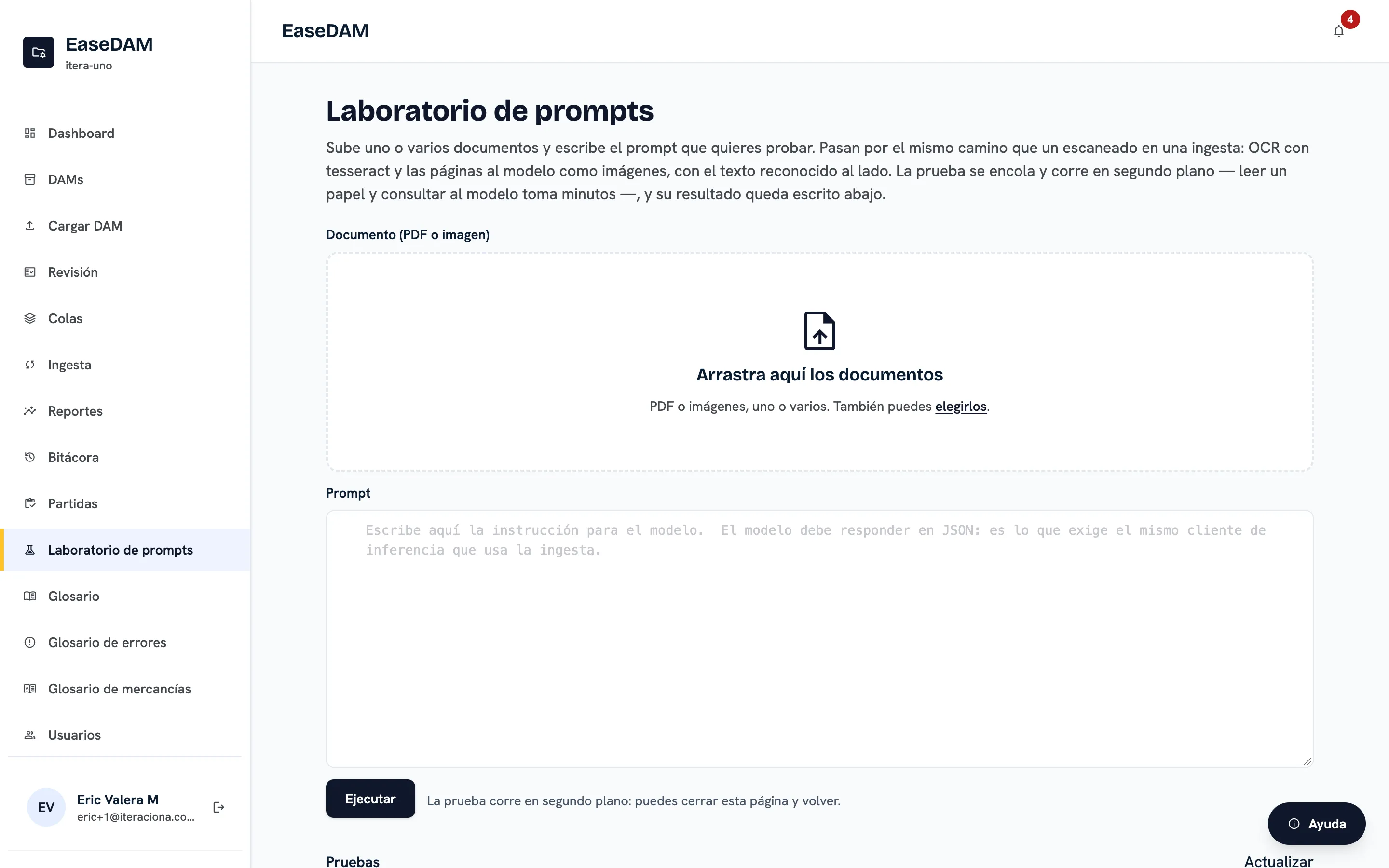 Laboratorio de prompts: se suben documentos y se prueba una instrucción al modelo por el mismo camino que una ingesta real.